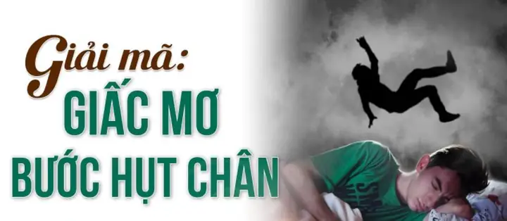 Giải Mã Giấc Mơ Bước Hụt Chân: Điềm Báo Gì Và Những Con Số May Mắn