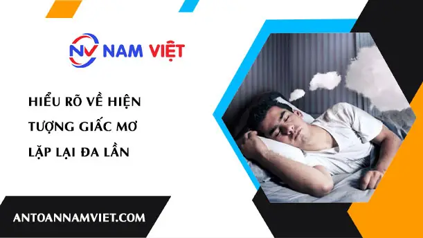 Mơ Giấc Mơ Lặp Lại 3 Lần Là Điểm Gì?