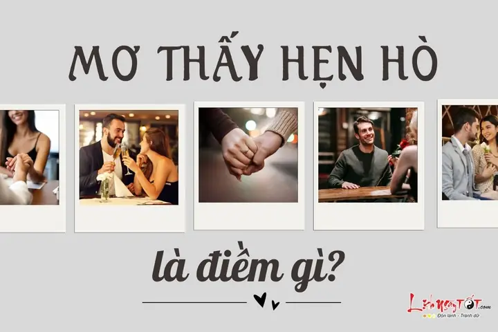 Giải Mã Giấc Mơ Thấy Hẹn Hò Với Người Quên: Thông Điệp Ẩn Sâu Trong Tiềm Thức