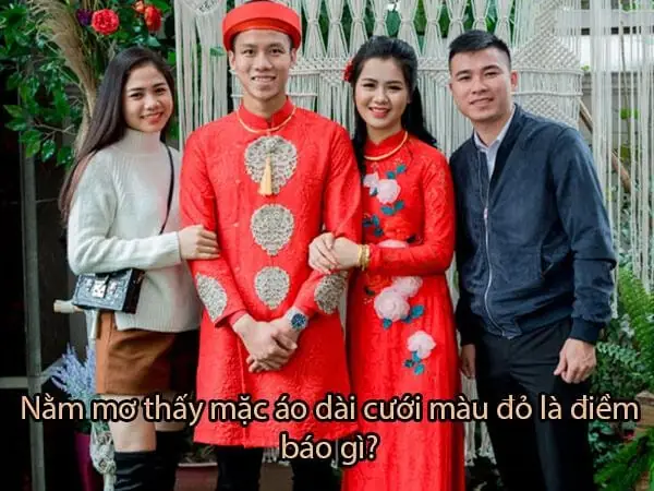 Giải Mã Giấc Mơ Thấy Người Khác Mặc Áo Dài Đỏ: Điềm Báo Gì Và Ý Nghĩa Sâu Xa