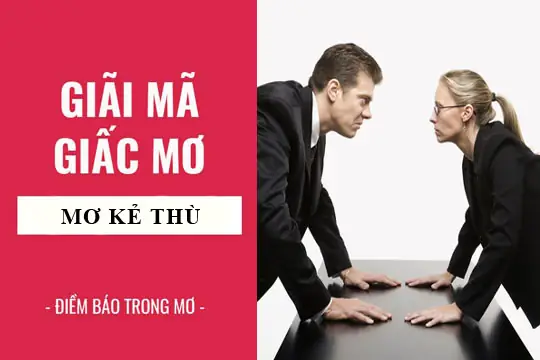 Giải Mã Giấc Mơ Thấy Người Mình Ghét Yêu Mình: Thông Điệp Ẩn Sâu Từ Tiềm Thức