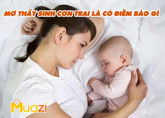 Giải Mã Giấc Mơ Thấy Sinh Con: Điềm Lành Hay Dữ Và Ý Nghĩa Đằng Sau