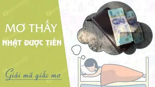 Giải Mã Ý Nghĩa Giấc Mơ Nhặt Được Tiền 500 Nghìn: Điềm Lành Hay Điềm Dữ?