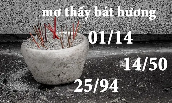 Nằm Mơ Thấy Bát Hương Cháy Đánh Con Gì