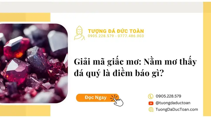 Giải Mã Giấc Mơ Thấy Đá Quý Màu Xanh: Thông Điệp, Ý Nghĩa Và Con Số May Mắn