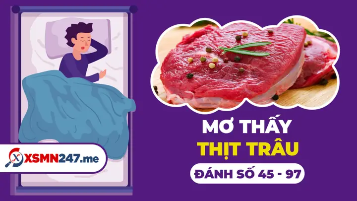 Giải Mã Giấc Mơ Thấy Làm Thịt Trâu: Ý Nghĩa Và Con Số May Mắn
