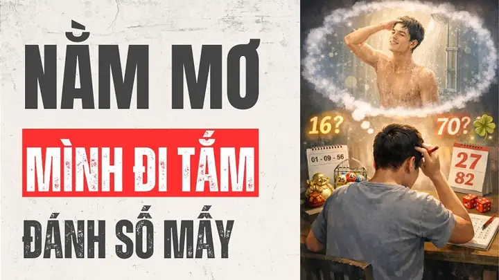 Nằm Mơ Thấy Mình Đi Tắm: Giải Mã Chiêm Bao & Số Đề May Mắn