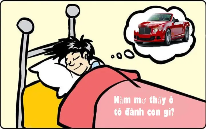 Nằm Mơ Thấy Mua Xe Ô Tô Đánh Con Gì? Giải Mã Bí Ẩn Và Con Số May Mắn