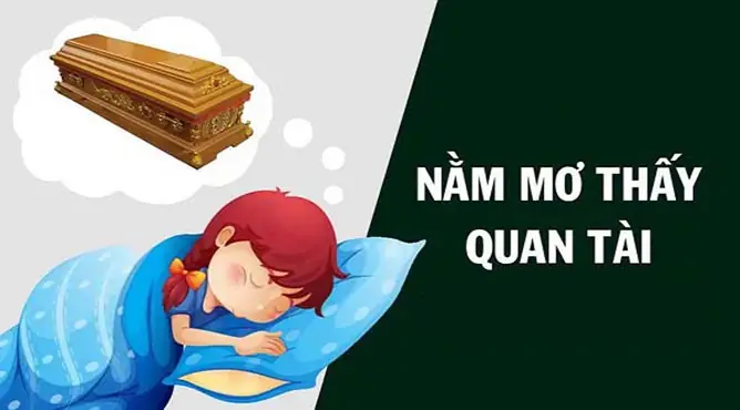 Giải Mã Giấc Mơ Thấy Quan Tài: Chi Tiết Điềm Báo Lành Hay Dữ?