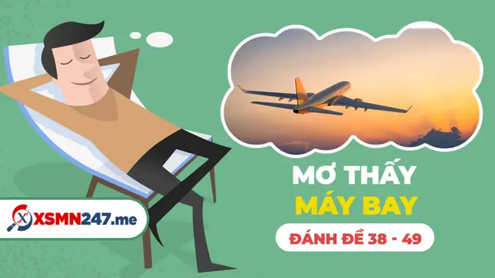 Nằm Mơ Thấy Trễ Máy Bay Đánh Con Gì? Giải Mã Chi Tiết & Con Số May Mắn