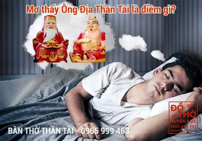 Giải Mã Ý Nghĩa Giấc Mơ Thấy Tượng Ông Thần Tài: Điềm Lành Hay Dữ?
