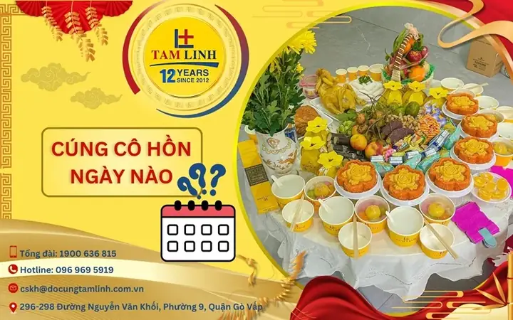 Cẩm Nang Toàn Tập Về Ngày Và Giờ Cúng Cô Hồn Năm 2026