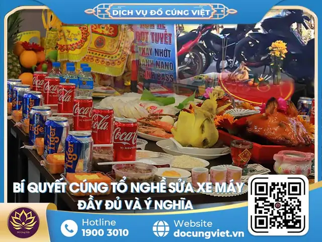 Ngày Cúng Tổ Nghề Sửa Xe: Nguồn Gốc, Ý Nghĩa Và Các Nghi Lễ Truyền Thống