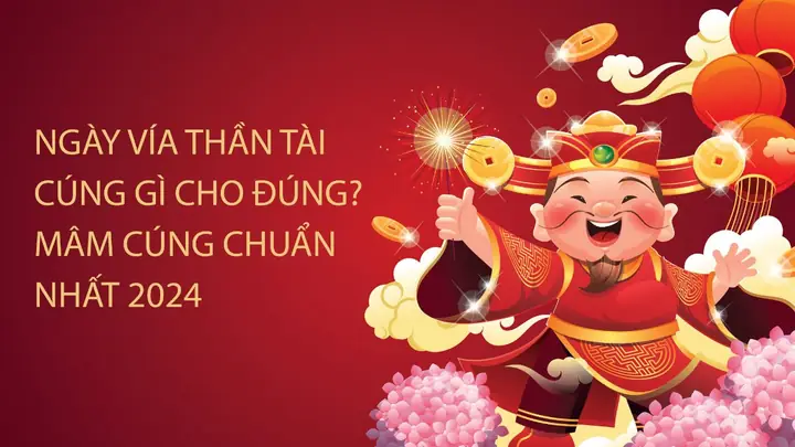 Mâm Cúng Thần Tài 2026: Cẩm Nang Chuẩn Phong Thủy Đón Tài Lộc Cả Năm