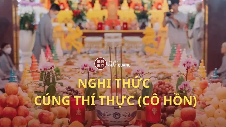 Cẩm Nang Nghi Thức Cúng Cô Hồn Đúng Cách Và Ý Nghĩa Nhân Văn