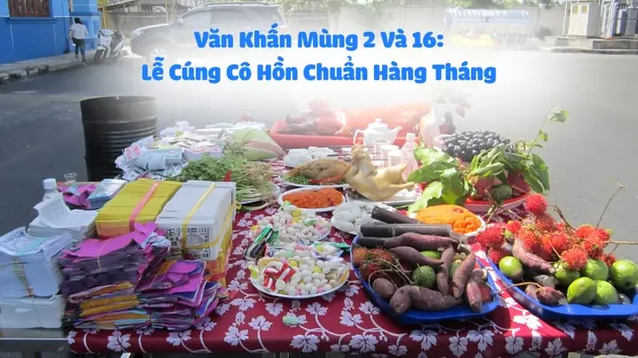 Nghi Thức Cúng Thí Thưc Ngày 2 Và 16 Là Gì?
