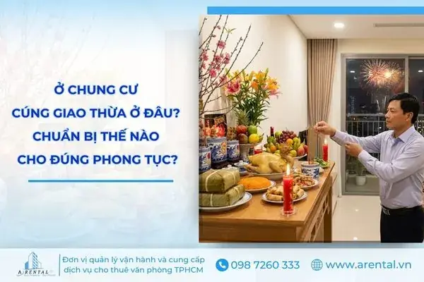 Cúng Giao Thừa Ở Chung Cư: Cẩm Nang Chuẩn Cho Không Gian Sống Hiện Đại