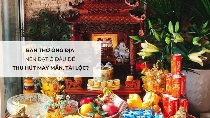 Ông Tàu Ông Địa Cúng Ở Đâu?