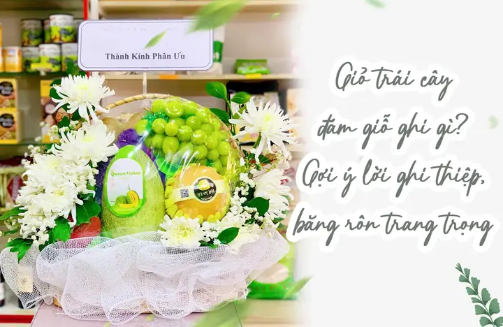 Quà Cúng Giỗ Ghi Thế Nào Cho Đúng?