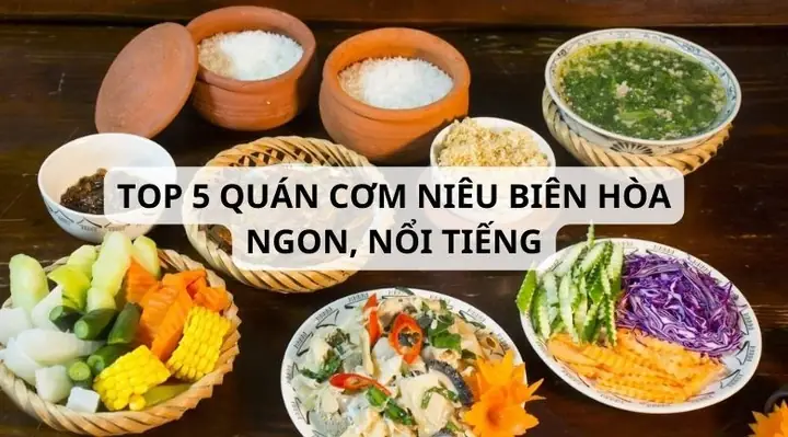 Khám Phá Top 7 Quán Ăn Ấm Cúng Ở Biên Hòa Cho Buổi Tối Lý Tưởng