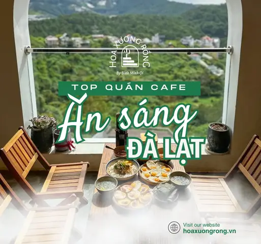 Top 10+ Quán Ăn Ấm Cúng Ở Đà Lạt: Review Chi Tiết Cho Người Sành Ăn
