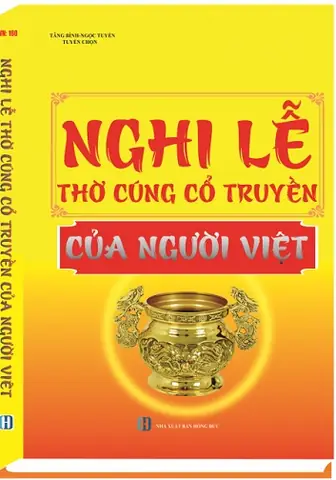 Sách Về Phong Tục Thờ Cúng Của Người Việt: Góc Nhìn Văn Hóa Và Các Tài Liệu Tham Khảo
