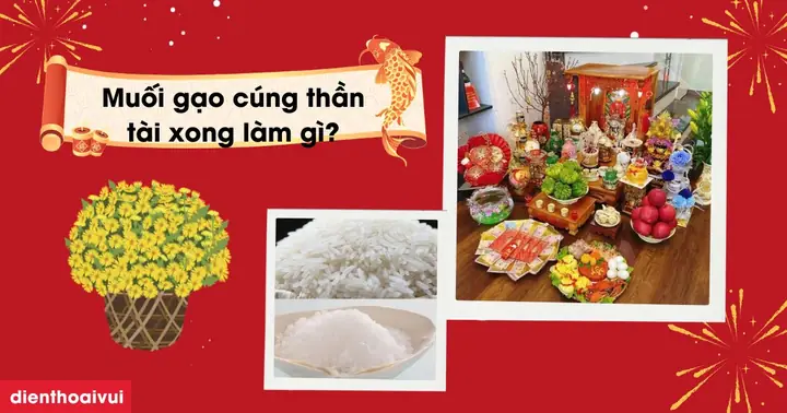 Tại Sao Lại Cúng Gạo Muối Ban Thần Tài