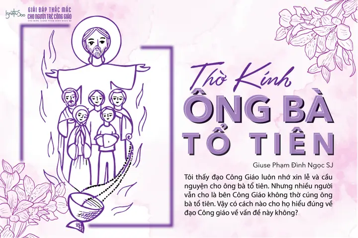 Theo Đạo Công Giáo Có Bỏ Thờ Cúng Ông Bà Không? Giải Đáp Chi Tiết