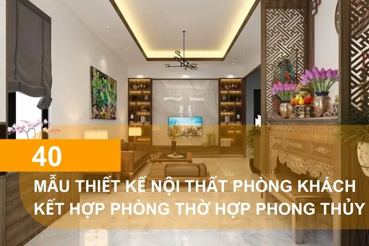Mẫu Thiết Kế Không Gian Thờ Cúng Phòng Khách Đẹp Và Chuẩn Phong Thủy