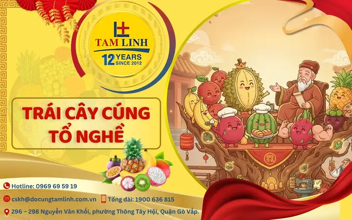 Review Top 5 Loại Trái Cây Cúng Tổ May: Nên Chọn Gì Cho Phong Thủy & Tâm Linh?