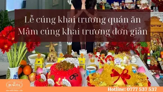 Trình Tự Cúng Khai Trương Quán Chi Tiết Và Đúng Chuẩn Nhất