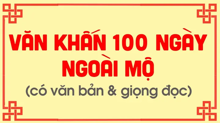 Tụng Kinh Cúng 100 Ngày: Ý Nghĩa Và Những Lưu Ý Quan Trọng