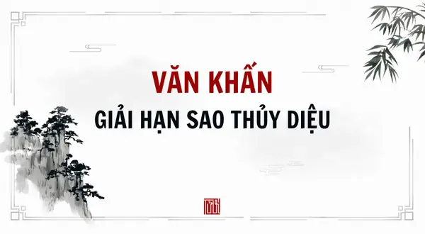 Văn Khấn Cúng Sao Giải Hạn Sao Thủy Diệu Và Những Điều Cần Biết