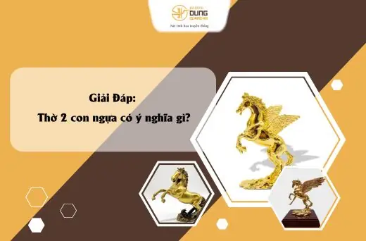 Vì Sao Thờ Cúng 2 Con Ngựa Trước Nhà: Giải Mã Ý Nghĩa Phong Thủy Và Văn Hóa