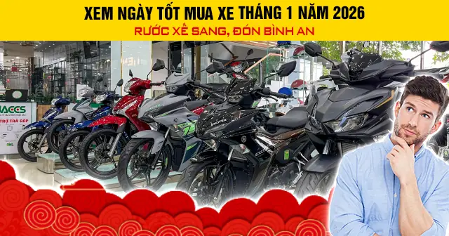 Xem Ngày Tốt Cúng Xe Tháng 1 Năm 2026: Hướng Dẫn Chi Tiết Và Bảng Lịch