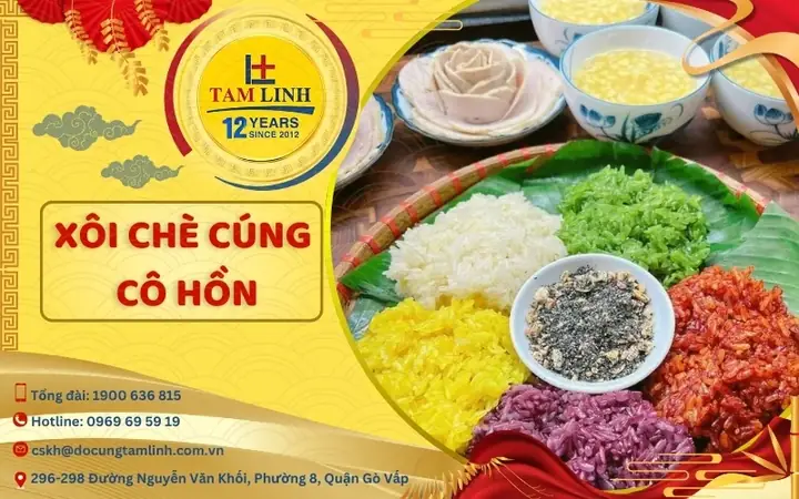 Cẩm Nang Chuẩn Bị Xôi Chè Cúng Cô Hồn: Lễ Vật, Thời Điểm Và Cách Lựa Chọn Hợp Lý