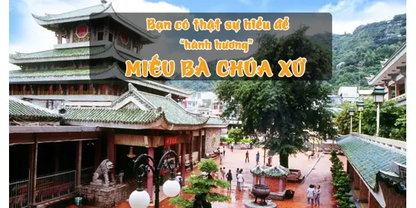 Ý Nghĩa Của Việc Thờ Cúng Miếu Bà Chúa Xứ
