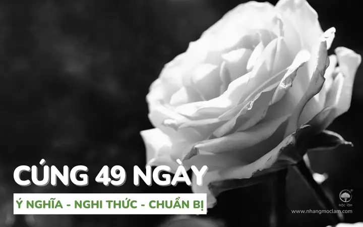 Ý Nghĩa Cúng 49 Bông: Giải Đáp Chi Tiết Cho Người Mất