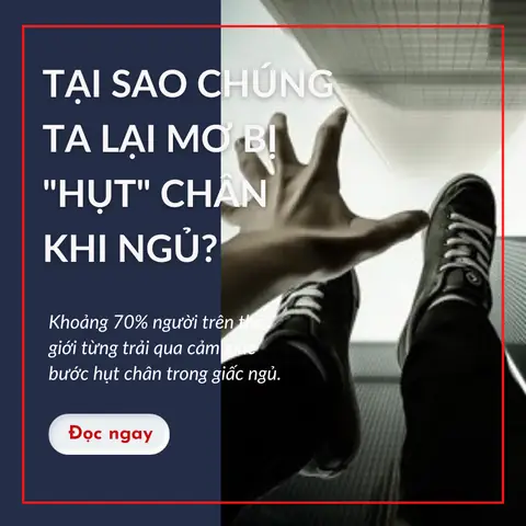 Mơ Thấy Bị Trượt Chân: Ý Nghĩa Thật Sự Và Lời Khuyên Từ Chuyên Gia