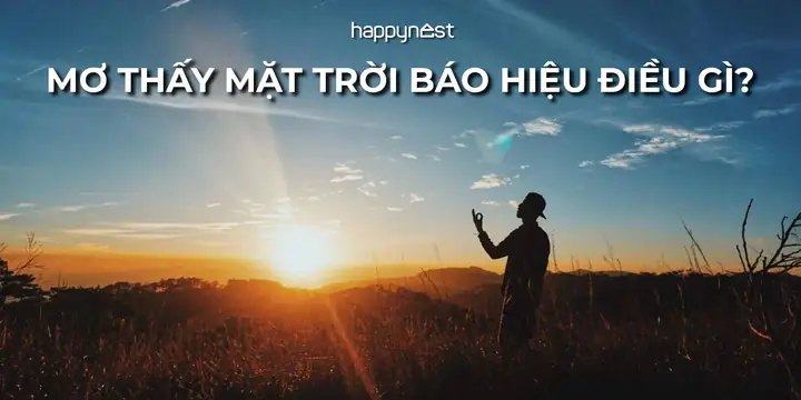 Mơ Thấy Mặt Trời Bình Minh: Ý Nghĩa Tích Cực Và Thông Điệp Của Sự Khởi Đầu Mới