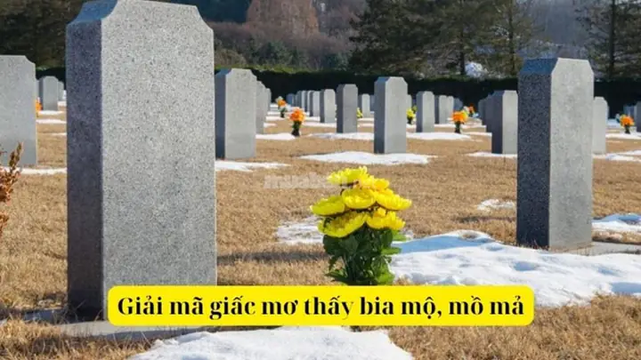 Mơ Thấy Ngôi Mộ Người Lạ: Ý Nghĩa Và Phân Tích Chi Tiết