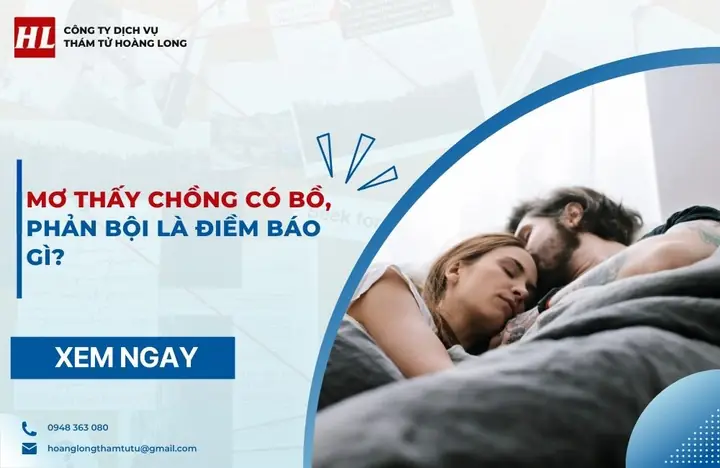 Nằm Mơ Thấy Chồng Bỏ Mình: Ý Nghĩa, Giải Mộng Và Lời Khuyên Thực Tế