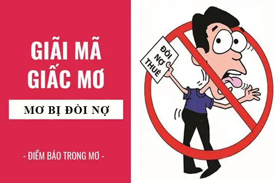 Nằm Mơ Thấy Con Nợ: Giải Mã Ý Nghĩa Từ Tâm Linh Đến Thực Tế