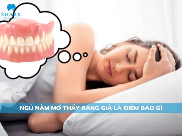 Nằm Mơ Thấy Hàm Răng Giả: Giải Mã Ý Nghĩa Tâm Lý Và Lời Khuyên Thực Tế