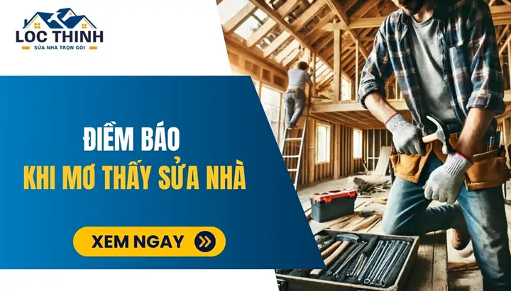 Nằm Mơ Thấy Sửa Mái Nhà: Ý Nghĩa Giải Ngẫu Và Liên Hệ Thực Tế