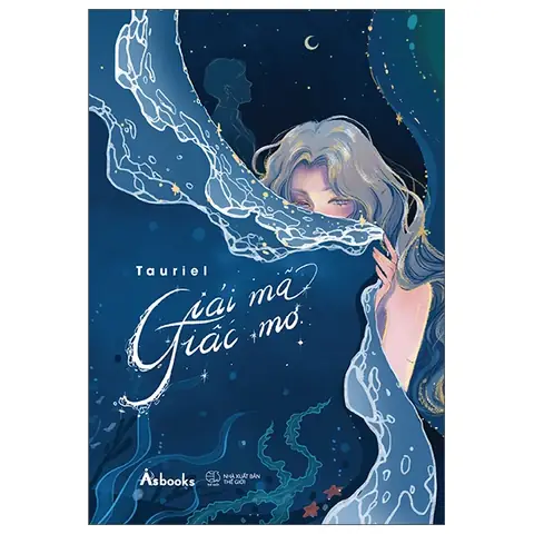 Sách Giải Mã Giấc Mơ Tauriel: Hệ Thống 72 Thiên Thần Sao Và Ứng Dụng Thực Tế
