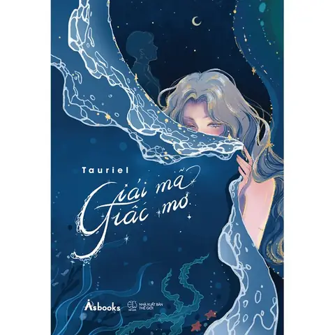 Sách Giải Mã Giấc Mơ Tauriel: Hệ Thống 72 Thiên Thần Sao Và Ứng Dụng Thực Tế