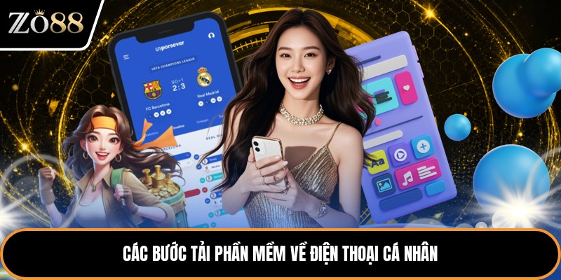 Các bước tải phần mềm về điện thoại cá nhân